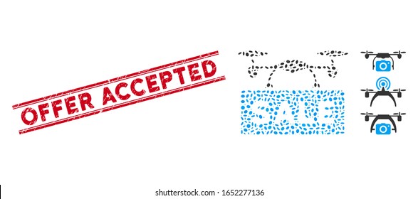 Grunge red stamp seal with Offer Accepted text between double parallel lines, and mosaic airdrone sale icon. Mosaic vector is composed with airdrone sale icon and with scattered ellipse elements.