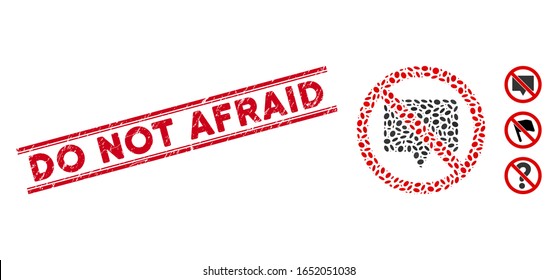 Grunge rote Stempel Wasserzeichen mit Don Not Afraid Satz in doppelten parallelen Linien, und Mosaik kein Banner Symbol. Mosaike Vektorillustration wird ohne Bannersymbol und mit zufälligen ovalen Elementen erstellt.