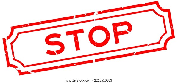 Grunge red stop word rubber seal stamp on white background