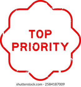 Grunge red top priority word rubber seal stamp on white background