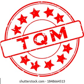 Grunge red TQM (Abbreviation of total quality management) word with star icon round rubber seal stamp on white background