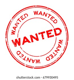 Grunge red wanted round rubber seal stamp on white background