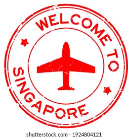 Grunge Red Welcome To Singapore Word With Airplane Icon Round Rubber Seal Stamp On White Background