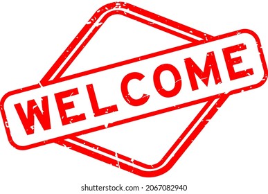 Grunge red welcome word rubber square seal stamp on white background