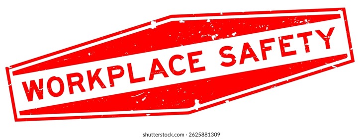 Grunge red workplace safety word hexagon seal stamp on white background