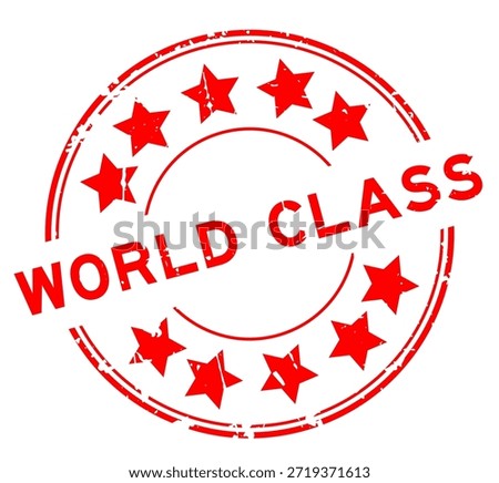 Grunge red world class word round rubber seal stamp on white background

