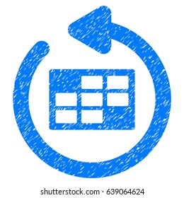 Grunge Refresh Calendar Table icon with grunge design and dust texture. Unclean vector blue pictogram for rubber seal stamp imitations and watermarks. Draft emblem symbol.