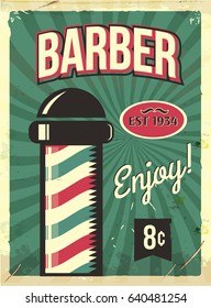 Grunge retro metal sign with barber pole. Barbershop flyer. Vintage poster. Old fashioned design.
