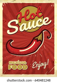 Grunge retro metal sign with chili pepper. Hot mexican food flayer. Vintage poster. Old fashioned design.