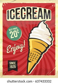 Grunge retro metal sign with icecream. Vintage advertising poster. Old fashioned design.