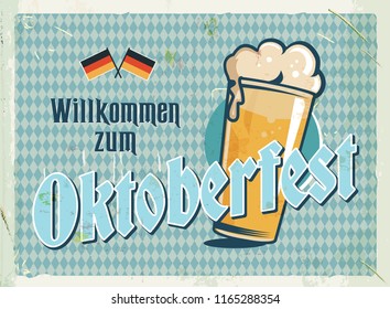 Grunge retro metal sign with Oktoberfest illustration. German beer festival. Vintage poster with beer glass and typography label. Old fashioned design.