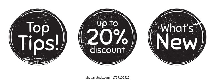 Grunge round black frames, banners. Top tips, 20% discount and whats new phrases. Sale shopping text. Grunge post stamps. Banners with distress textures. Scratches circles. Vector
