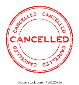 Grunge round cancelled stamp on white background