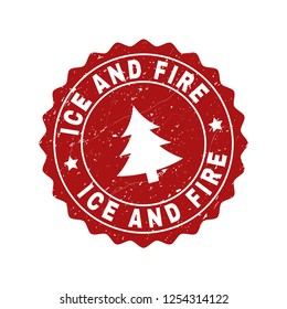 Grunge round Ice and Fire stamp seal with fir-tree. Vector Ice and Fire rubber seal imitation for New Year and Christmas purposes. Red colored rosette with grunge texture.