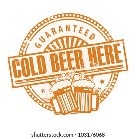 Grunge rubber stamp, with the Beer Mugs and text Cold Beer Here Guaranteed written inside, vector illustration