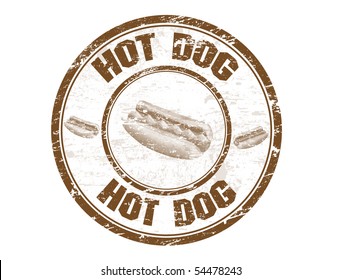 Grunge Rubber Stamp With Hot Dog Shape And The Text Hot Dog Written Inside The Stamp