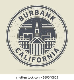 Grunge rubber stamp or label with text Burbank, California written inside, vector illustration