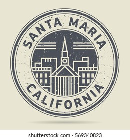 Grunge rubber stamp or label with text Santa Maria, California written inside, vector illustration svg