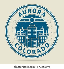 Grunge rubber stamp or label with text Aurora, Colorado written inside, vector illustration