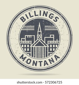 Grunge rubber stamp or label with text Billings, Montana written inside, vector illustration