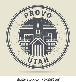 Grunge rubber stamp or label with text Provo, Utah written inside, vector illustration