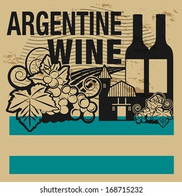 Grunge rubber stamp or label with words Argentine Wine, vector illustration