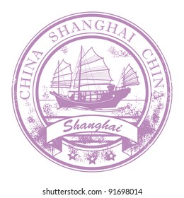 Grunge rubber stamp with ship and the word Shanghai, China inside, vector illustration