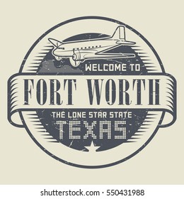 Grunge rubber stamp or tag with airplane and text Welcome to Texas, Fort Worth, vector illustration.