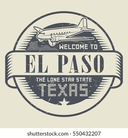 Grunge rubber stamp or tag with airplane and text Welcome to Texas, El Paso, vector illustration