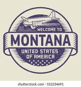 Grunge rubber stamp or tag with airplane and text Welcome to Montana, United States of America, vector illustration