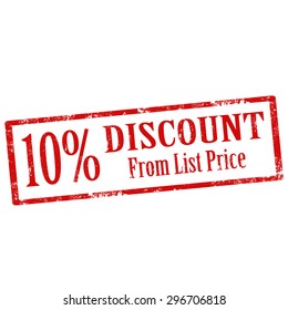 Grunge rubber stamp with text 10% Discount From List Price,vector illustration