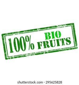 Grunge rubber stamp with text 100% BIO Fruits,vector illustration