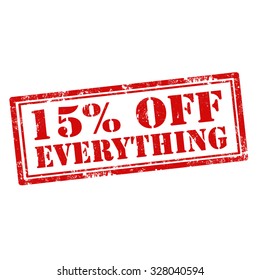 Grunge rubber stamp with text 15% Off Everything,vector illustration