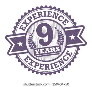 Grunge rubber stamp with the text 9 Years Experience written inside, vector illustration