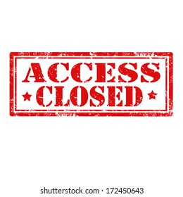 Grunge rubber stamp with text Access Closed,vector illustration