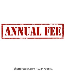 Grunge rubber stamp with text Annual Fee,vector illustration