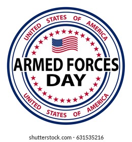 Grunge rubber stamp with the text Armed Forces Day. Armed forces day template poster design. Vector illustration of background for Armed forces day. Celebration background for Armed Forces Day