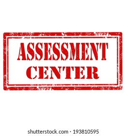 Grunge rubber stamp with text Assessment Center,vector illustration