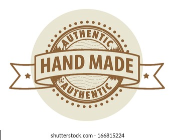 Grunge rubber stamp with the text Authentic, Hand Made written inside the stamp, vector illustration