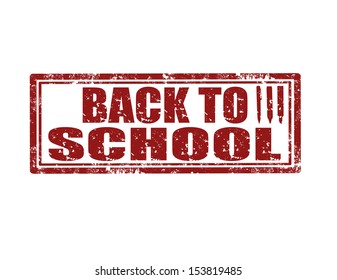 Grunge rubber stamp with text Back To School,vector illustration