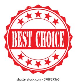 grunge rubber stamp with text "best choice" on white, vector illustration