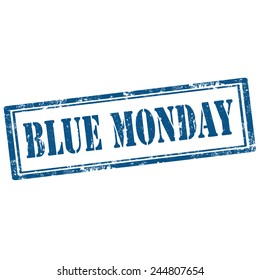 Grunge Rubber Stamp With Text Blue Monday,vector Illustration