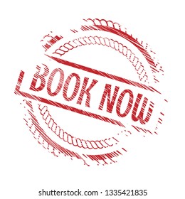 grunge rubber stamp with the text book now. book now rubber stamp, label, badge, logo,seal. Designed for your web site design, logo, app, UI