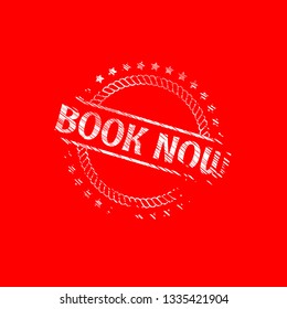 grunge rubber stamp with the text book now. book now rubber stamp, label, badge, logo,seal. Designed for your web site design, logo, app, UI