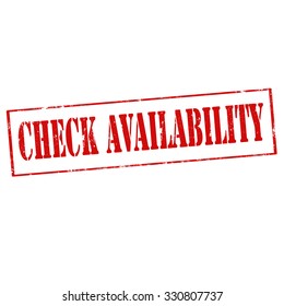Grunge rubber stamp with text Check Availability,vector illustration