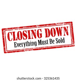 Grunge rubber stamp with text Closing Down,vector illustration