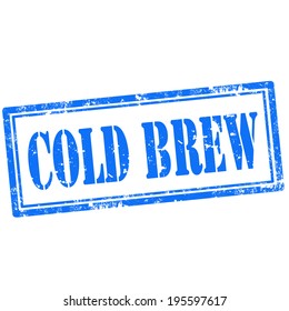 Grunge rubber stamp with text Cold Brew,vector illustration