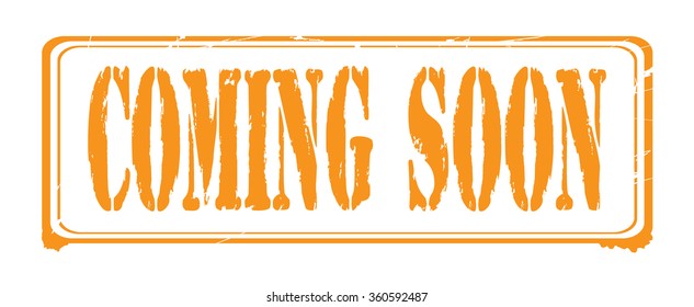 Grunge rubber stamp with text "coming soon" inside,vector illustration