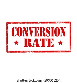 Grunge rubber stamp with text Conversion Rate,vector illustration