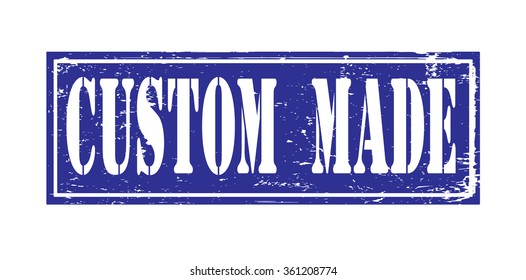 Grunge rubber stamp with text "custom made" inside,vector illustration